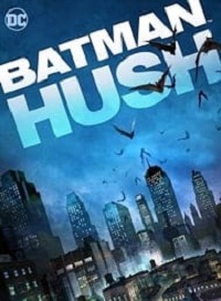 دانلود فیلم Batman Hush 2019 دانلود فیلم Batman Hush 2019