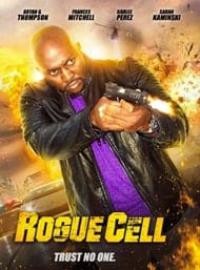 دانلود فیلم Rogue Cell 2019