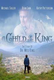 دانلود فیلم A Child of the King 2019 دانلود فیلم A Child of the King 2019