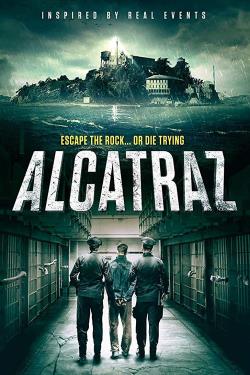 دانلود فیلم Alcatraz 2018 دانلود فیلم Alcatraz 2018