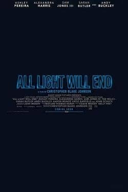 دانلود فیلم All Light Will End 2018 دانلود فیلم All Light Will End 2018