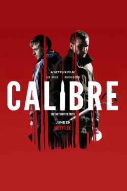 دانلود فیلم Calibre 2018 دانلود فیلم Calibre 2018