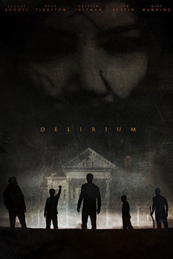 دانلود فیلم Delirium 2018 دانلود فیلم Delirium 2018