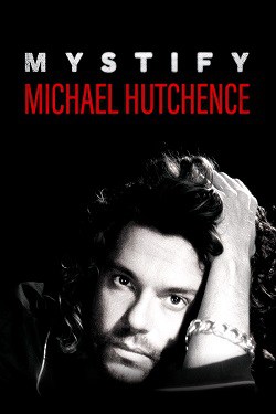 دانلود فیلم Mystify: Michael Hutchence 2019 دانلود فیلم Mystify: Michael Hutchence 2019