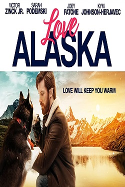 دانلود فیلم Love Alaska 2019 دانلود فیلم Love Alaska 2019