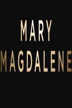دانلود فیلم Mary Magdalene 2018 دانلود فیلم Mary Magdalene 2018