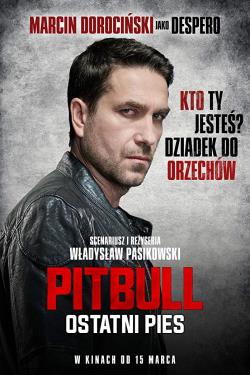 دانلود فیلم Pitbull Last Dog 2018 دانلود فیلم Pitbull Last Dog 2018
