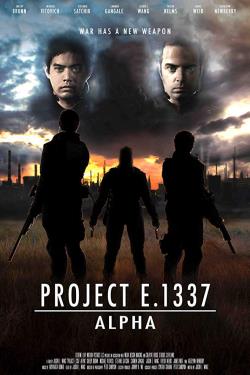 دانلود فیلم Project E.1337: ALPHA 2018 دانلود فیلم Project E.1337: ALPHA 2018