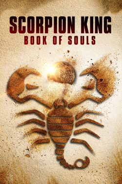دانلود فیلم Scorpion King Book of Souls 2018 دانلود فیلم Scorpion King Book of Souls 2018