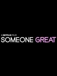 دانلود فیلم Someone Great 2019 دانلود فیلم Someone Great 2019
