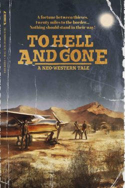 دانلود فیلم To Hell and Gone 2019 دانلود فیلم To Hell and Gone 2019