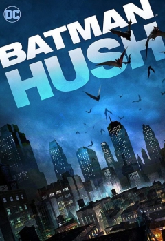 دانلود فیلم Batman: Hush 2019 دانلود فیلم Batman: Hush 2019
