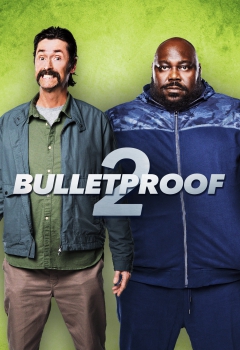 دانلود فیلم Bulletproof 2 2020 دانلود فیلم Bulletproof 2 2020
