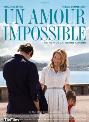 دانلود فیلم An Impossible Love 2018 دانلود فیلم An Impossible Love 2018
