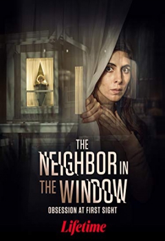 دانلود فیلم The Neighbor in the Window 2020 دانلود فیلم The Neighbor in the Window 2020