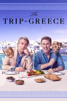 دانلود فیلم The Trip to Greece 2020 دانلود فیلم The Trip to Greece 2020