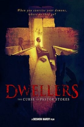دانلود فیلم Dwellers: The Curse of Pastor Stokes 2020 دانلود فیلم Dwellers: The Curse of Pastor Stokes 2020