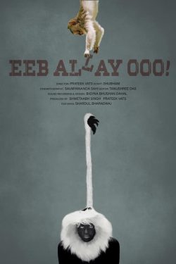 دانلود فیلم Eeb Allay Ooo! 2019 دانلود فیلم Eeb Allay Ooo! 2019