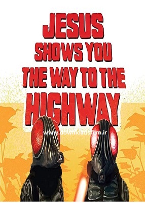 دانلود فیلم Jesus Shows You the Way to the Highway 2019 دانلود فیلم Jesus Shows You the Way to the Highway 2019