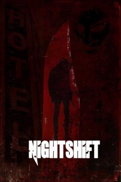 دانلود فیلم Nightshift 2018 دانلود فیلم Nightshift 2018