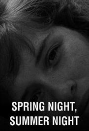 دانلود فیلم Spring Night, Summer Night 1967 دانلود فیلم Spring Night, Summer Night 1967