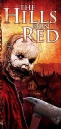 دانلود فیلم The Hills Run Red 2009 دانلود فیلم The Hills Run Red 2009
