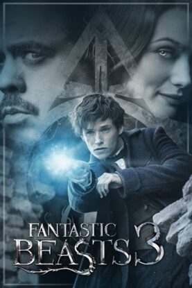 دانلود فیلم Fantastic Beasts and Where to Find Them 3 2021 دانلود فیلم Fantastic Beasts and Where to Find Them 3 2021