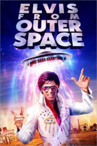 دانلود فیلم Elvis from Outer Space 2020 دانلود فیلم Elvis from Outer Space 2020