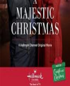 دانلود فیلم A Majestic Christmas 2018 دانلود فیلم A Majestic Christmas 2018