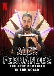 دانلود فیلم Alex Fernández: The Best Comedian in the World 2020 دانلود فیلم Alex Fernández: The Best Comedian in the World 2020
