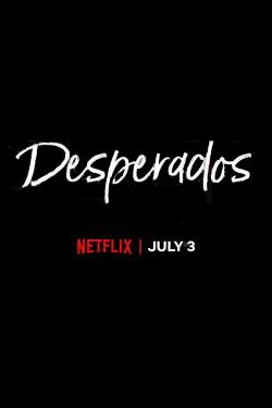 دانلود فیلم Desperados 2020 دانلود فیلم Desperados 2020