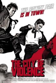 دانلود فیلم The City of Violence 2006 دانلود فیلم The City of Violence 2006