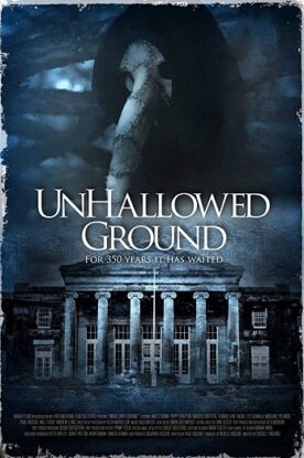 دانلود فیلم Unhallowed Ground 2015 دانلود فیلم Unhallowed Ground 2015