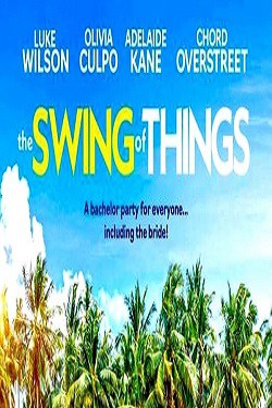 دانلود فیلم The Swing of Things 2020 دانلود فیلم The Swing of Things 2020