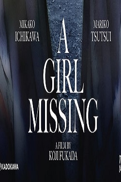 دانلود فیلم A Girl Missing 2019 دانلود فیلم A Girl Missing 2019