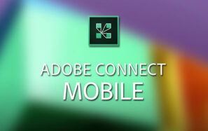 دانلود اپلیکیشن کلاس مجازی Adobe Connect 2.6.9 دانلود اپلیکیشن کلاس مجازی Adobe Connect 2.6.9