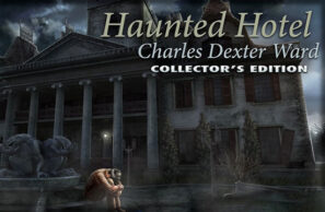 دانلود بازی Haunted Hotel 4: Charles Dexter Ward دانلود بازی Haunted Hotel 4: Charles Dexter Ward