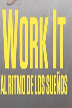 دانلود فیلم Work It 2020 دانلود فیلم Work It 2020