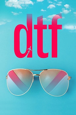 دانلود فیلم DTF 2020 دانلود فیلم DTF 2020