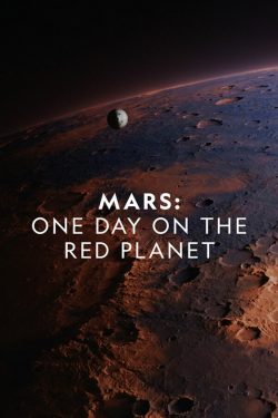دانلود فیلم Mars: One Day on the Red Planet 2020 دانلود فیلم Mars: One Day on the Red Planet 2020
