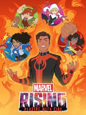 دانلود فیلم Marvel Rising: Playing with Fire 2019 دانلود فیلم Marvel Rising: Playing with Fire 2019