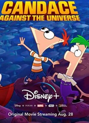 دانلود فیلم Phineas and Ferb the Movie: Candace Against the Universe 2020 دانلود فیلم Phineas and Ferb the Movie: Candace Against the Universe 2020