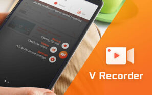 ضبط و ویرایش ویدئو با اپلیکیشن V Recorder Editor 3.8.0 ضبط و ویرایش ویدئو با اپلیکیشن V Recorder Editor 3.8.0