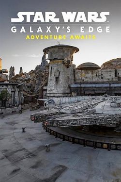 دانلود فیلم Star Wars Galaxy’s Edge: Adventure Awaits 2019 دانلود فیلم Star Wars Galaxy’s Edge: Adventure Awaits 2019