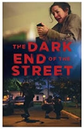 دانلود فیلم The Dark End of the Street 2020 دانلود فیلم The Dark End of the Street 2020