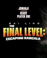 دانلود فیلم The Final Level: Escaping Rancala 2019 دانلود فیلم The Final Level: Escaping Rancala 2019