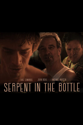 دانلود فیلم Serpent in the Bottle 2020 دانلود فیلم Serpent in the Bottle 2020
