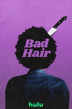 دانلود فیلم کمدی Bad Hair 2020 دانلود فیلم کمدی Bad Hair 2020