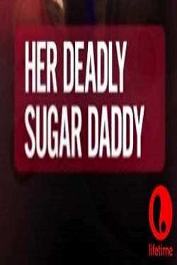 دانلود فیلم Deadly Sugar Daddy 2020 دانلود فیلم Deadly Sugar Daddy 2020