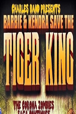 دانلود فیلم Barbie & Kendra Save the Tiger King 2020